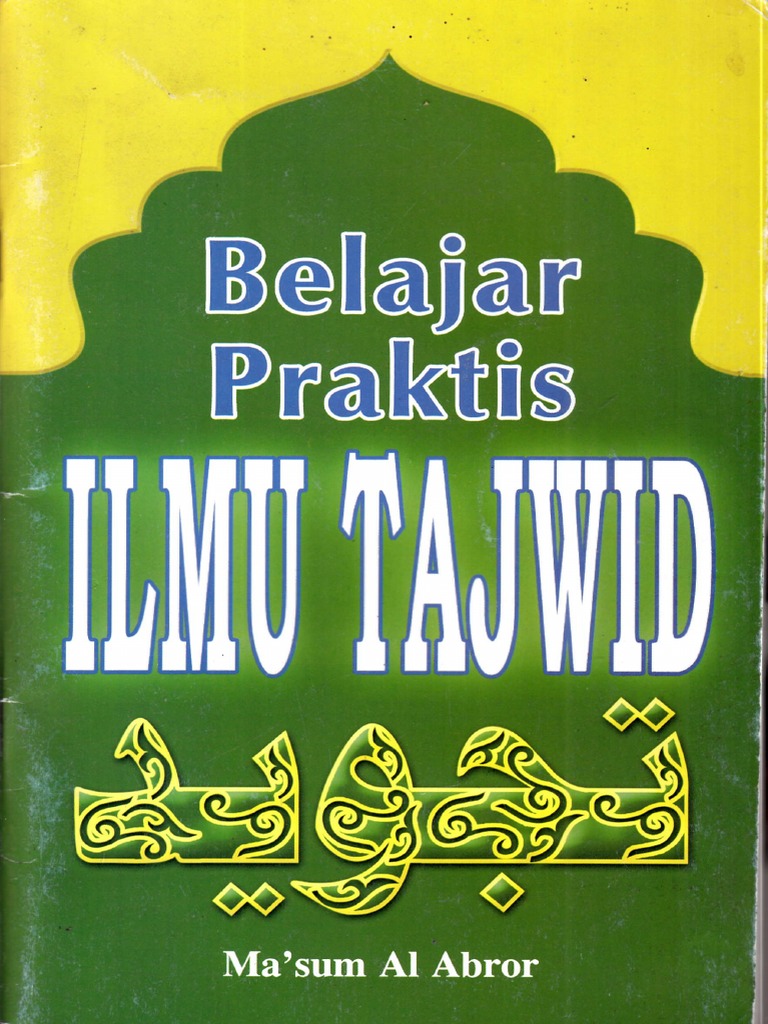 Ilmu Tajwid Ilmu Tajwid