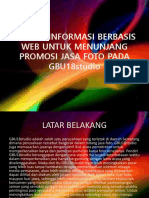 Sistem Informasi Berbasis Web Untuk Menunjang Promosi Jasa Foto Pada Gbu18studio