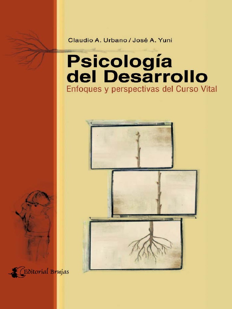 Psicología Del Desarrollo - Enfoques y Perspectivas Del Curso Vital ...