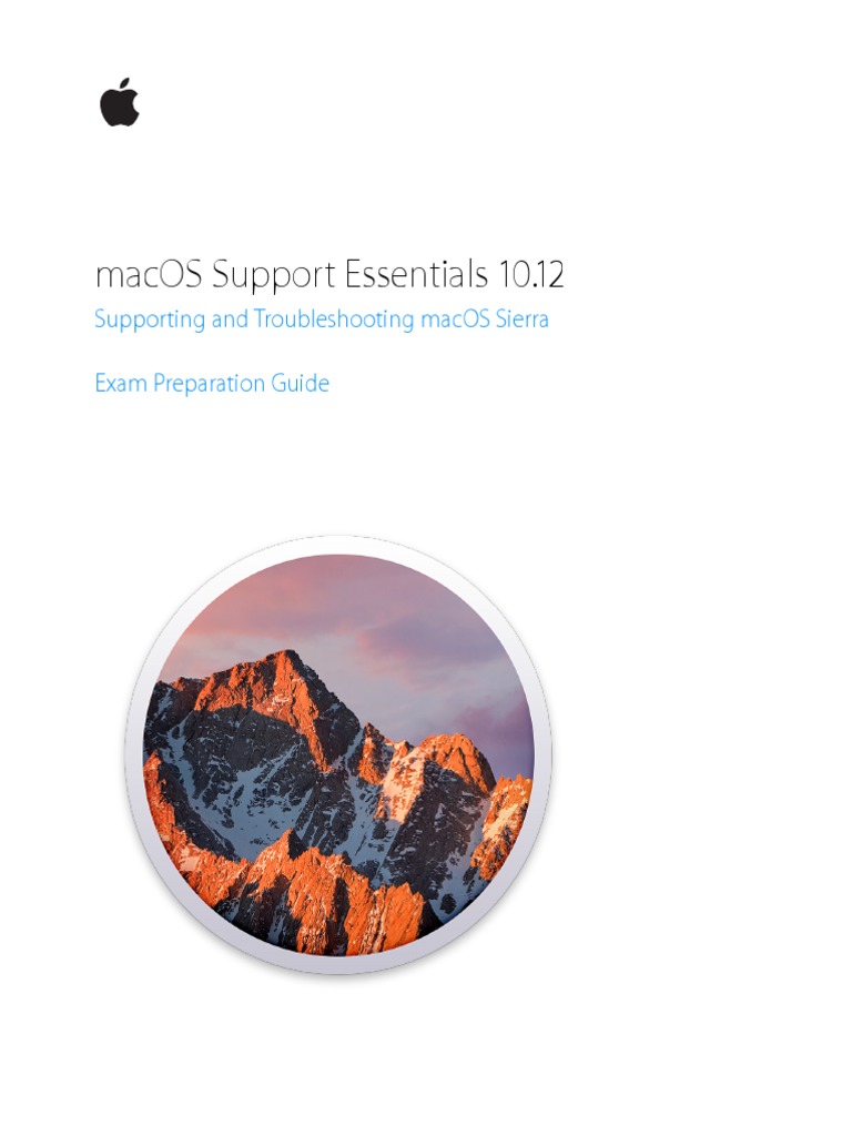 MacOS Support Essentials 10.12 Exam Preparation Guide | PDF | I Cloud ...