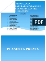 Penanganan Kegawatdaruratan Pada Kasus Plasenta Previa Dan Pre-Eklampsi