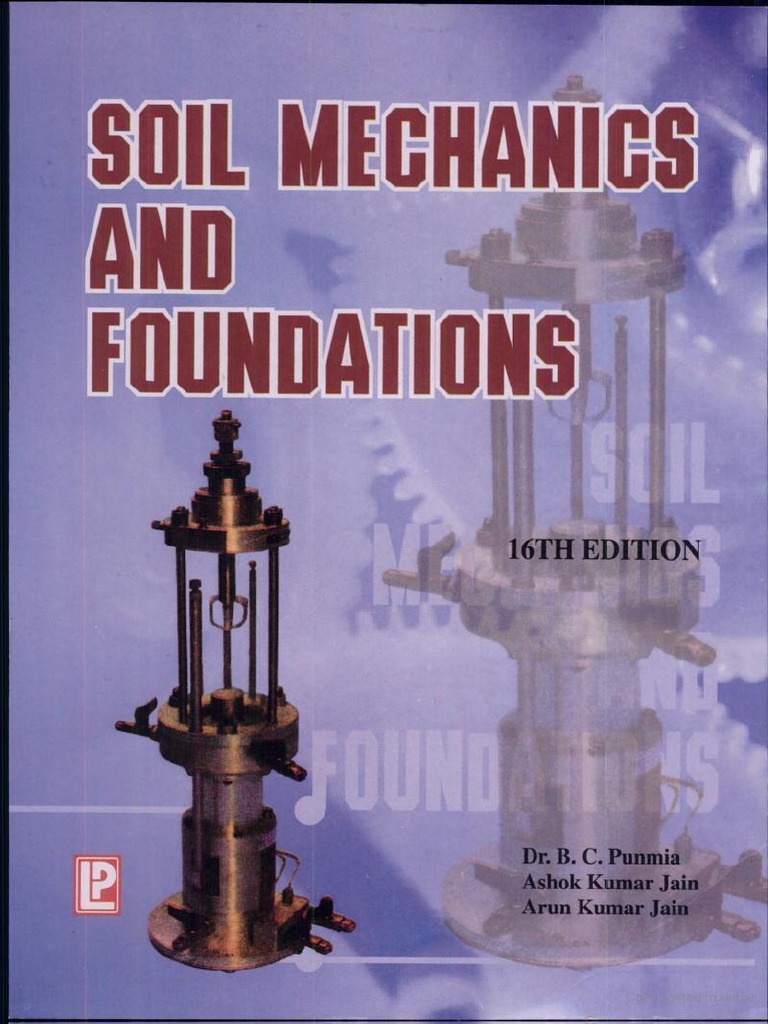 Soil Mechanics And Foundation 16th Ed B C Punmia Ashok Kumar Jain Arun Kumar Jain Pdf