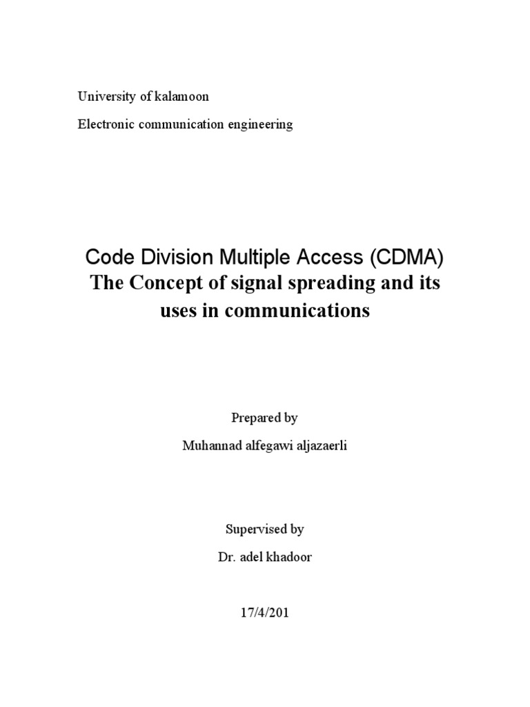 Cdma The Concept Of Signal Spreading And Its Uses In Communications