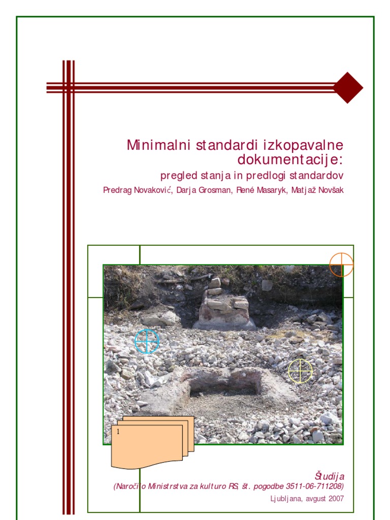 Minimalni Standardi Izkopavalnedokumentacije - Pregled Stanja in ...