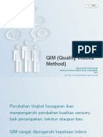 QIM (Quality Indeks Method) : Tim Asisten Praktikum Fisiologi Pasca Panen Hasil Perikanan 2017