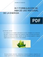 Planeación y Formulación de Un Programa de Uso Racional de La Energia