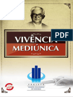Vivencia Mediunica (1994) - Projeto Philomeno de Miranda - LEAL