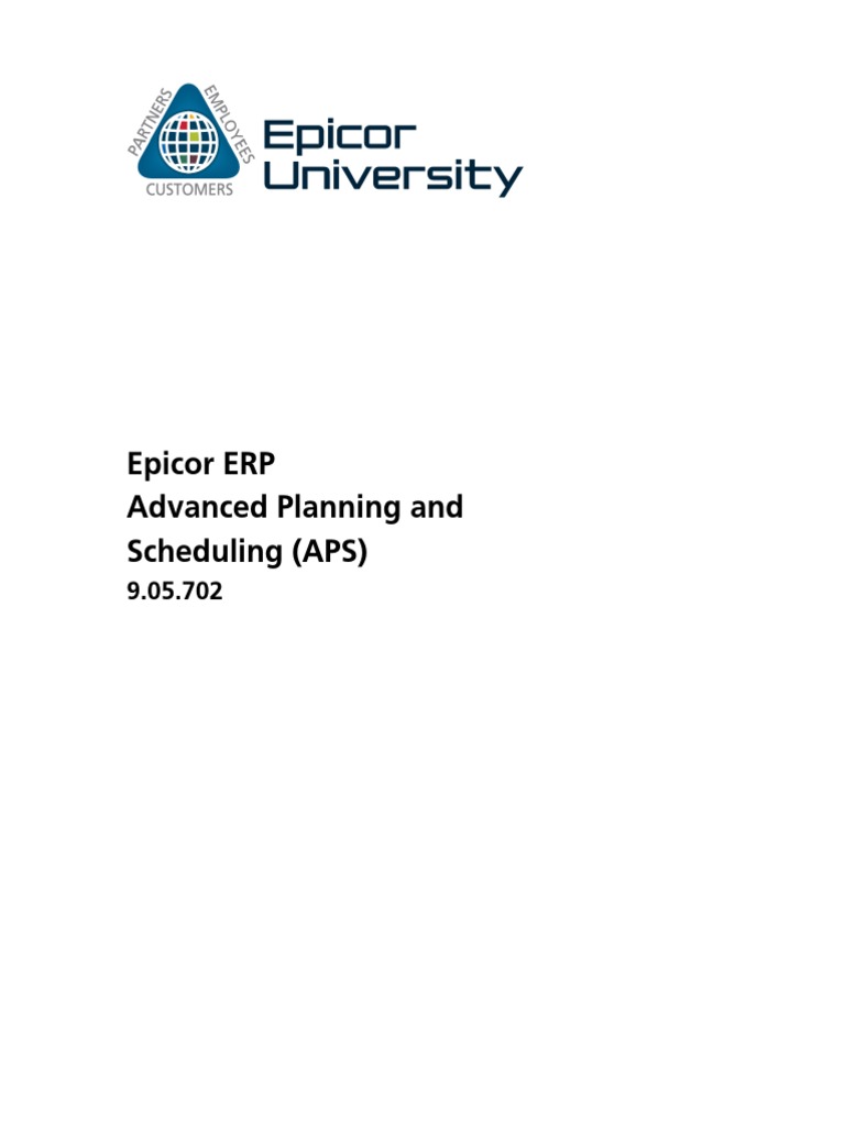 Epicor ERP Advanced Planning and Scheduling (APS) | PDF | Scheduling ...