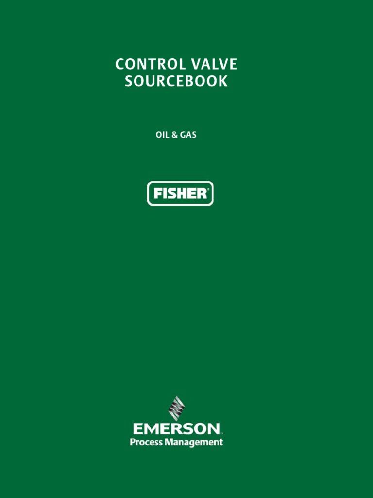 Control Valve Sourcebook Emerson Fisher Bueno | PDF
