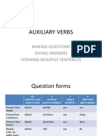 Auxiliary Verbs: Making Questions Giving Answers Forming Negative Sentences