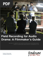 Field Recording For Audiodrama: A Filmmakers's Guide