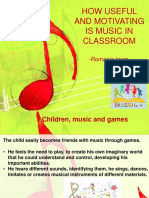 How Useful and Motivating Is Music in Classroom: - Romania Team