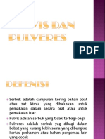 Pertemuan 5 Pulvis Dan Pulveres