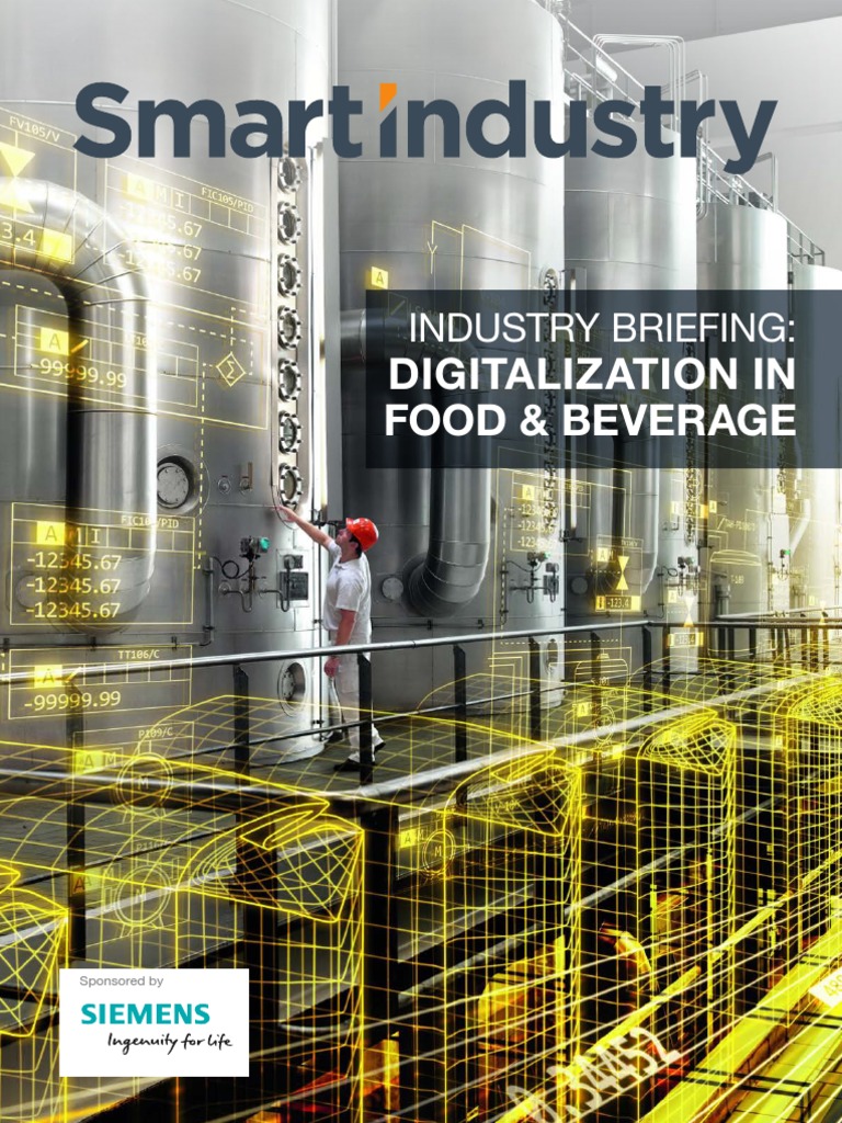 Industry Briefing Digitalization In Food And Beverage Pdf Product