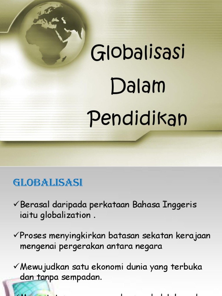 167818223-globalisasi-dalam-pendidikan.pptx