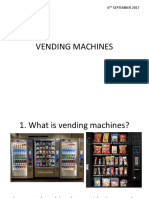 Vending Machines: Wednesday 6 September 2017