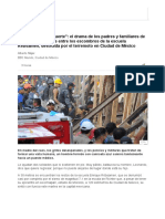 Tienes Que Estar Fuerte__ El Drama de Los Padres y Familiares de Los Niños Atrapados Entre Los Escombros de La Escuela Rébsamen, Destruida Por El Terremoto en Ciudad de México - BBC Mundo
