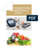 Por Qué Debe Dejar de Tomar Medicamentos para La Diabetes