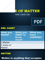 State of Matter: Solid, Liquid, Gas