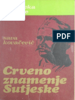Sava Kovacevic - Crveno Znamenje Sutjeske - Ivo Matovic