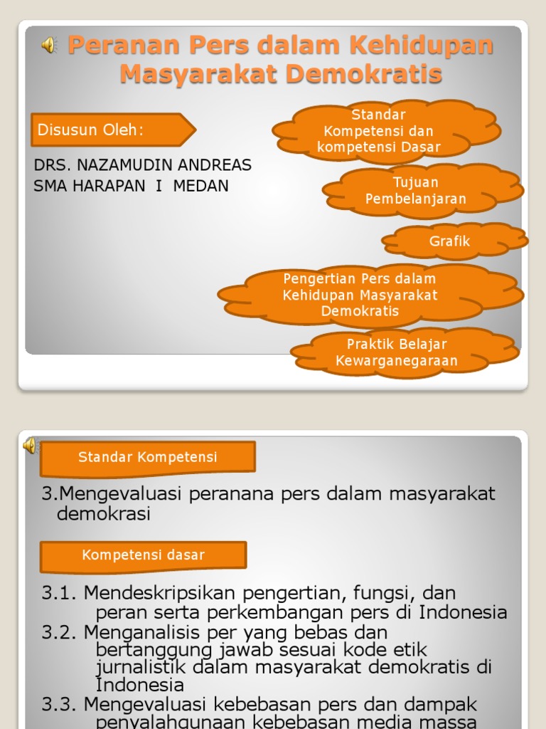 Peranan Pers Dalam Kehidupan Masyarakat Demokratis Disusun Oleh