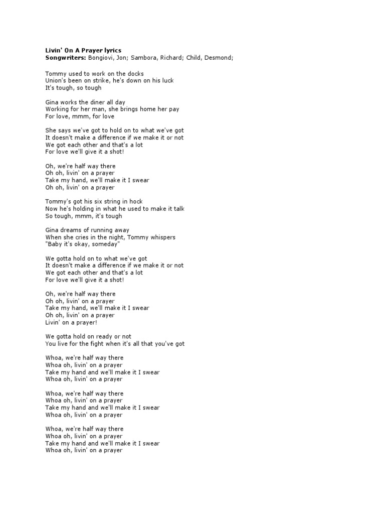 Livin' On A Prayer Lyrics Songwriters: Bongiovi, Jon Sambora, Richard