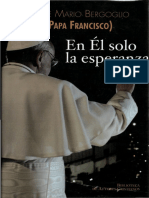 Papa Francisco En El Solo La Esperanza.pdf