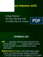 Urinary Tract Infection (UTI) : Omega Mellyana Sub Bag. Nefrologi Anak FK UNDIP-RSUP Dr. Kariadi