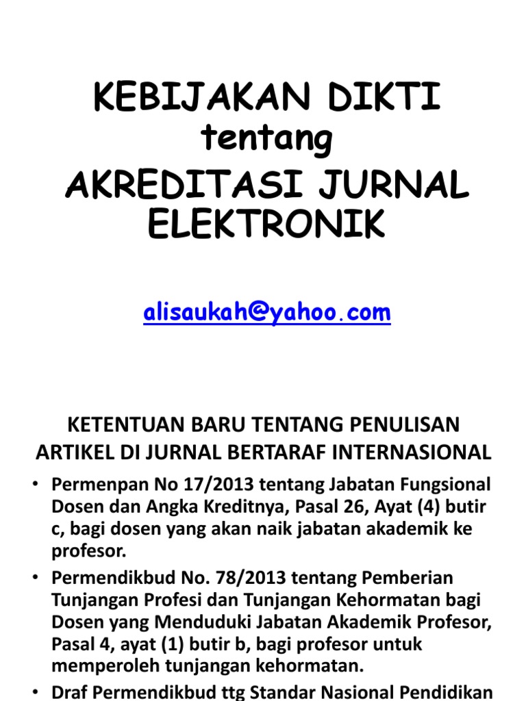 Kebijakan Dikti tentang Akreditasi Jurnal Elektronik