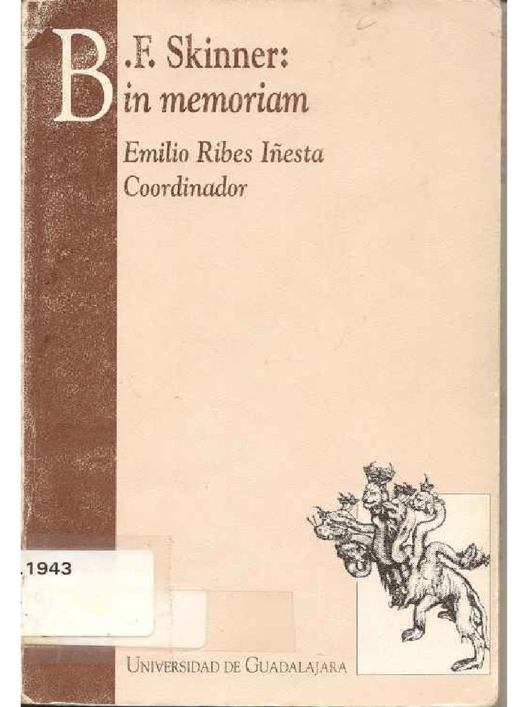 INESTA. B.F. Skinner - in Memoriam - Emilio Ribes Iñesta, 1994 | PDF ...
