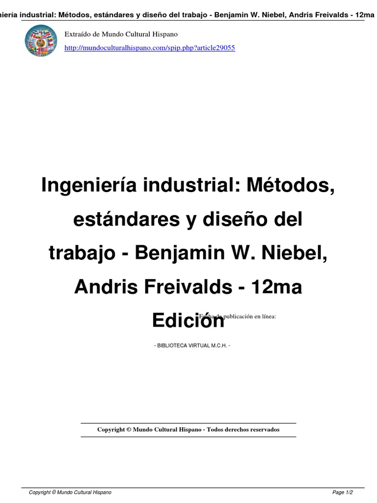 Ingenieria Industrial Metodos Estandares Y Diseno Del Trabajo