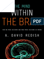 The Mind Within The Brain How We Make Decisions and How Those Decisions Go Wrong - PDF