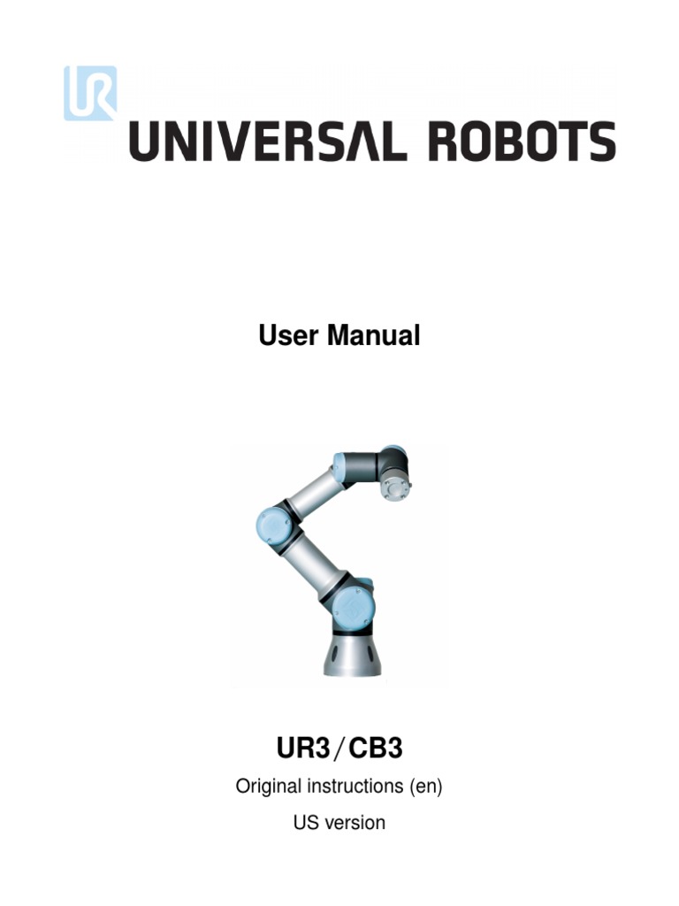 UR3 User Manual en US | PDF | Safety | Robot