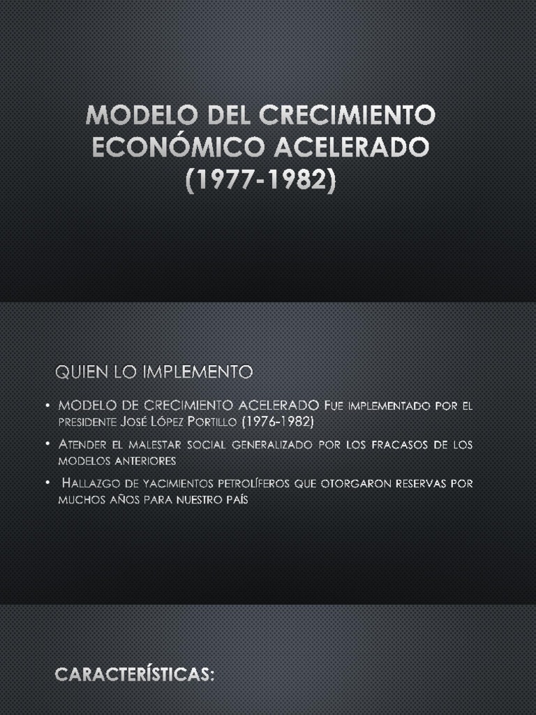 Modelo Del Crecimiento Económico Acelerado (1977-1982) | PDF