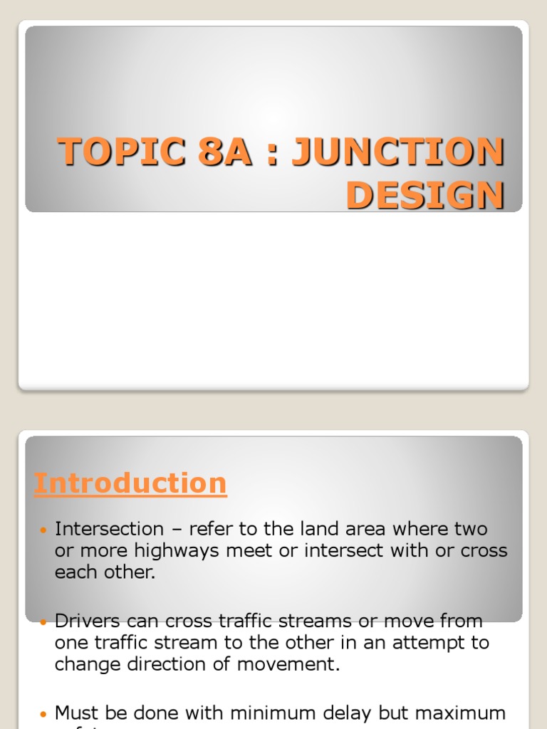 Intersection Design and Traffic Management | PDF | Technology & Engineering