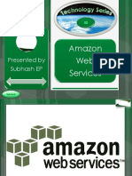 Amazon Web Services: Presented by Subhash EP