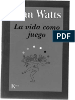 Alan Watts La Vida Como Juego.pdf