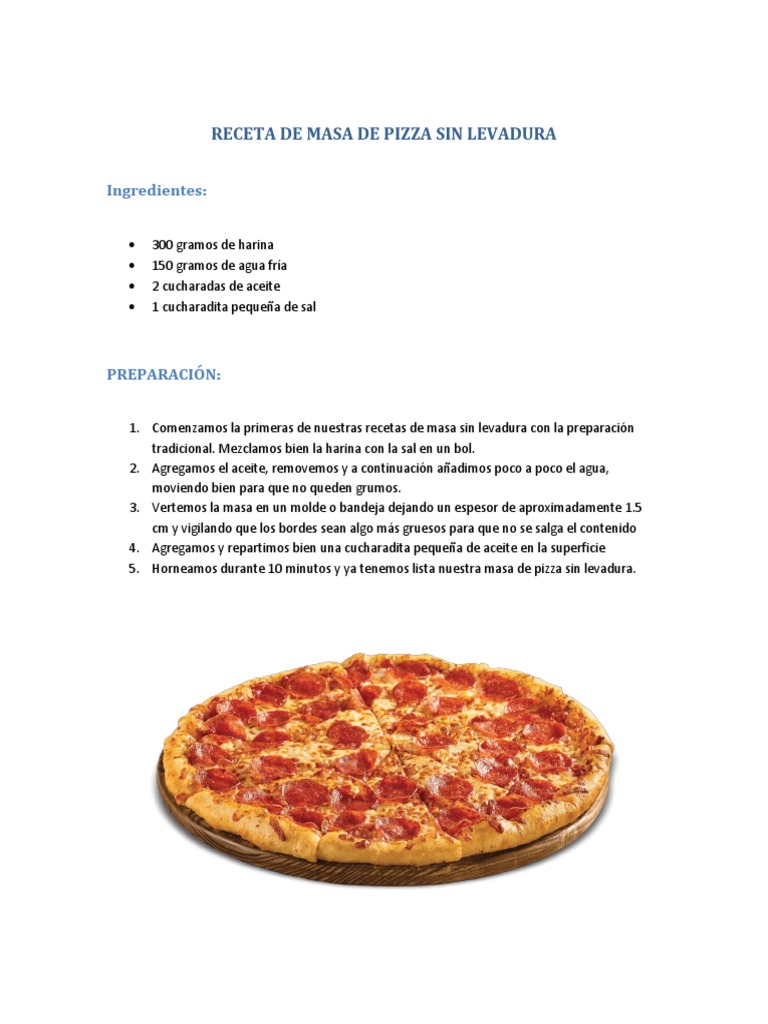 Receta de Masa de Pizza Sin Levadura | PDF | Pizza | Levadura