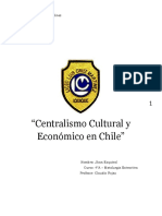 Centralismo Cultural y Económico en Chile