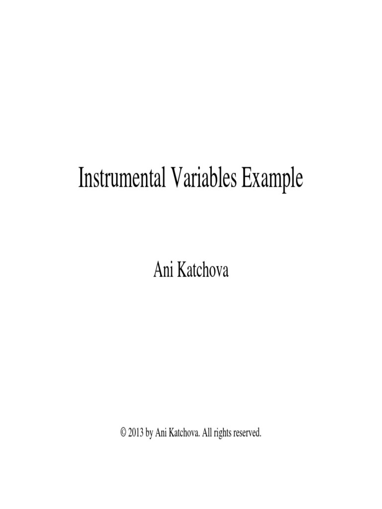 Instrumental Variables Example Instrumental Variable Ordinary Least
