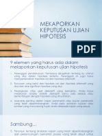 Melaporkan Keputusan Ujian Hipotesis