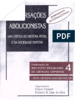 Conversações Abolicionistas - Uma Crítica Do Sistema Penal e Da Sociedade Punitiva - Edson Passetti e Roberto B. Dias Da Silva PDF