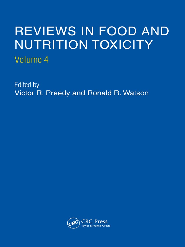kii様 Reviews in Food and Nutrition Toxicity, Volume 4 (CRC, 2005