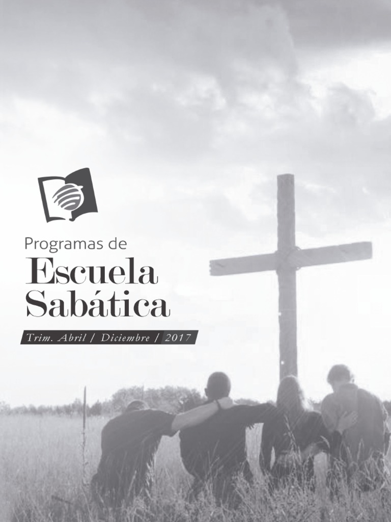 PROGRAMA Escuela Sabatica Iglesia Adventista del Séptimo Día Cristo