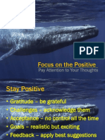 Focus On The Positive: Pay Attention To Your Thoughts