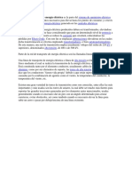 La red de transporte de energía eléctrica es la parte del sistema de suministro eléctrico constituida por los elementos necesarios para llevar hasta los puntos de consumo y a través de grandes distancias la energía eléctri.docx