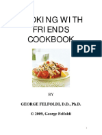 2009 - George Felfoldi - (Ebook - Cooking) - Cooking With Friends Cookbook (2009), 160 Pages PDF