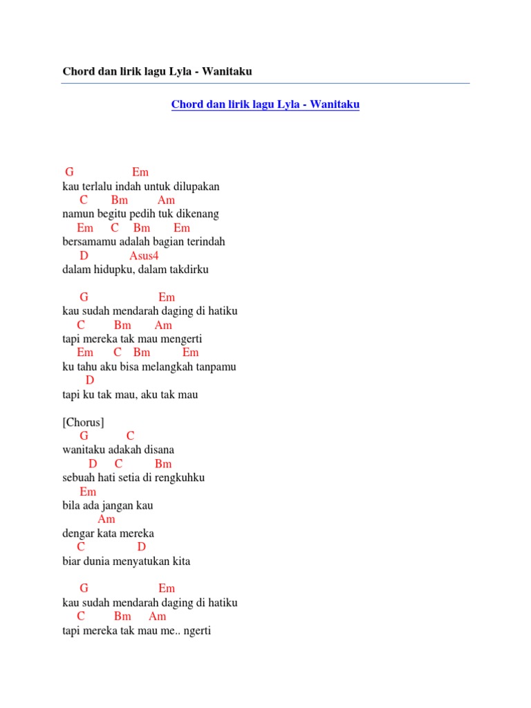 Chord Dan Lirik Lagu Lyla Wanitaku Lagu ini ada di dalam album keterkaitan & keterikatan yang. chord dan lirik lagu lyla wanitaku