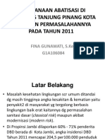 Pelaksanaan Abatisasi Di Puskesmas Tanjung Pinang Kota Jambi