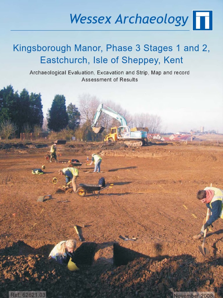 Kingsborough Manor, Sheppey PDF Excavation (Archaeology) Archaeology